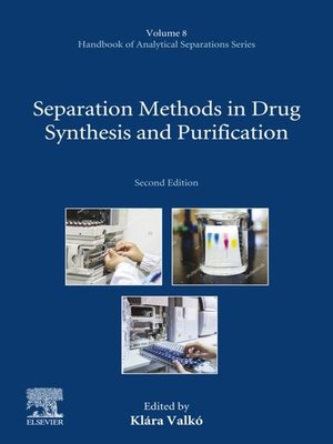 cover image of Separation Methods in Drug Synthesis and Purification